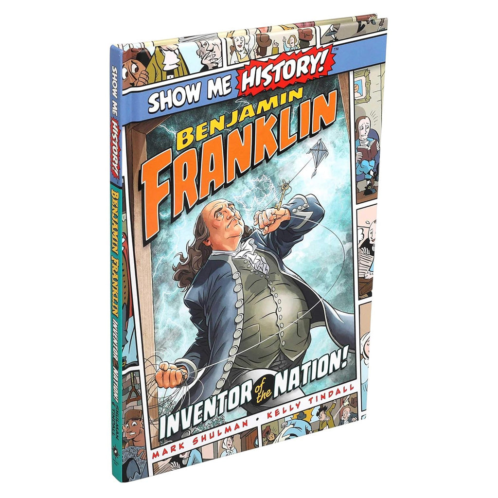 Benjamin Franklin: Inventor of the Nation