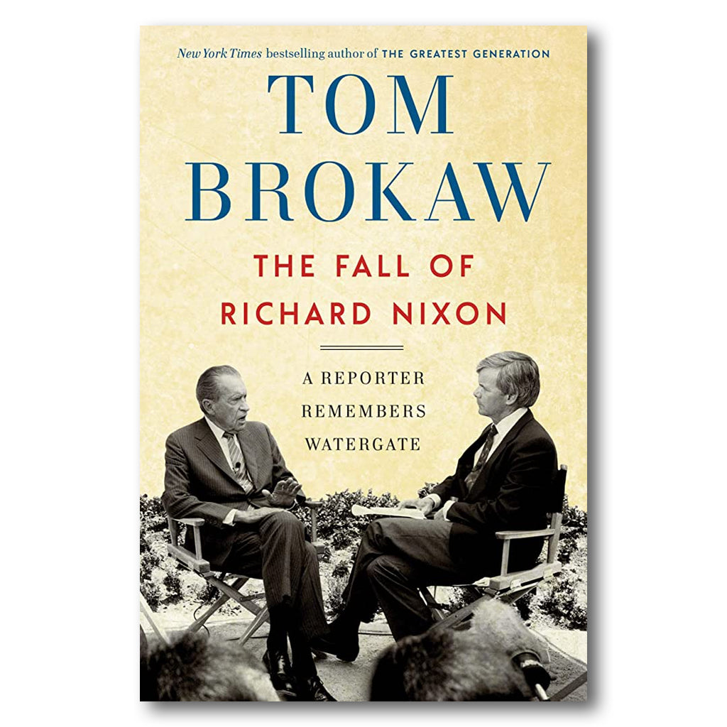 The Fall of Richard Nixon