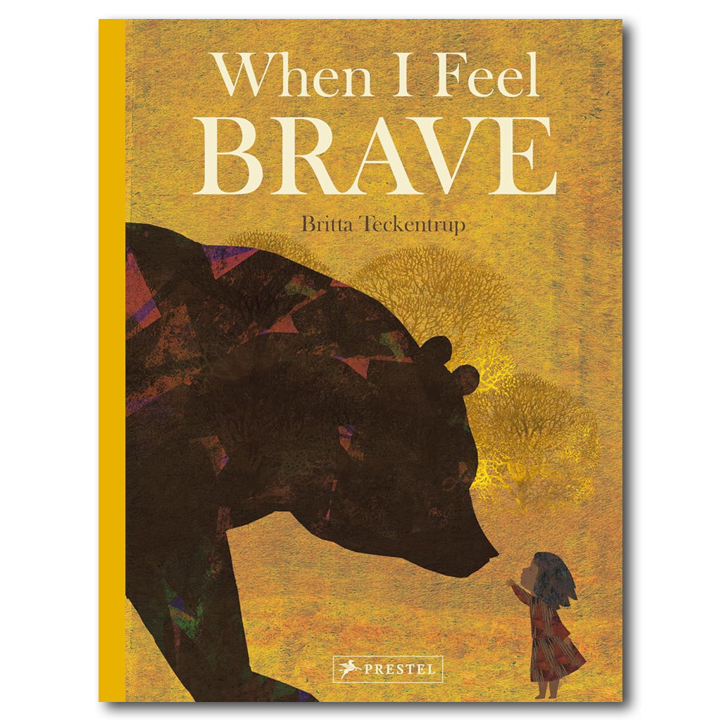 When I Feel Brave