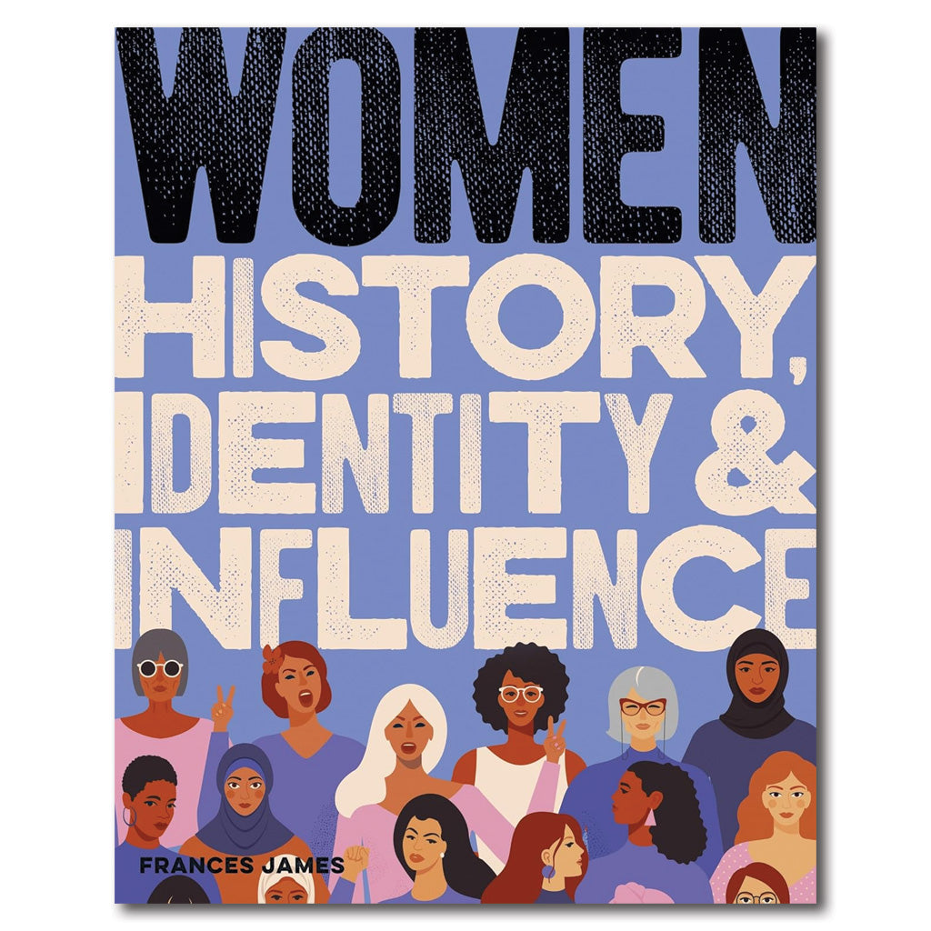 Women: History, Identity & Influence