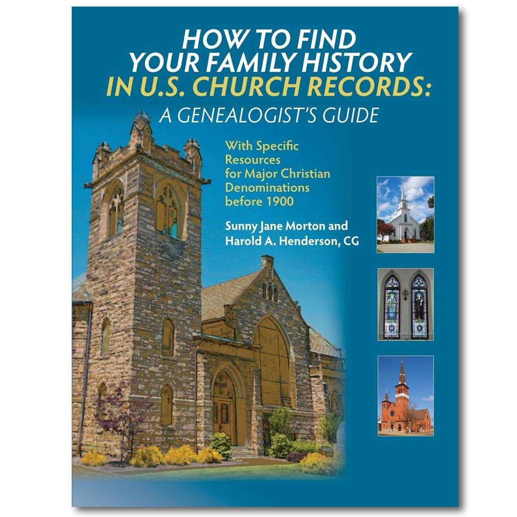 How to Find Your Family History in US Church Records - Library of Congress Shop