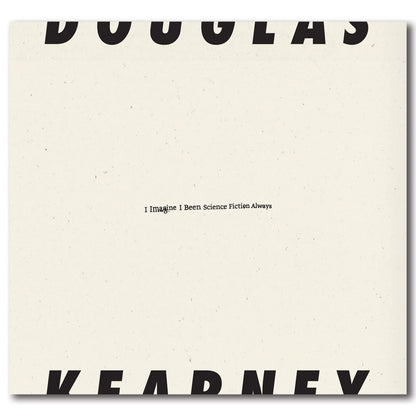 I Imagine I Been Science Fiction Always