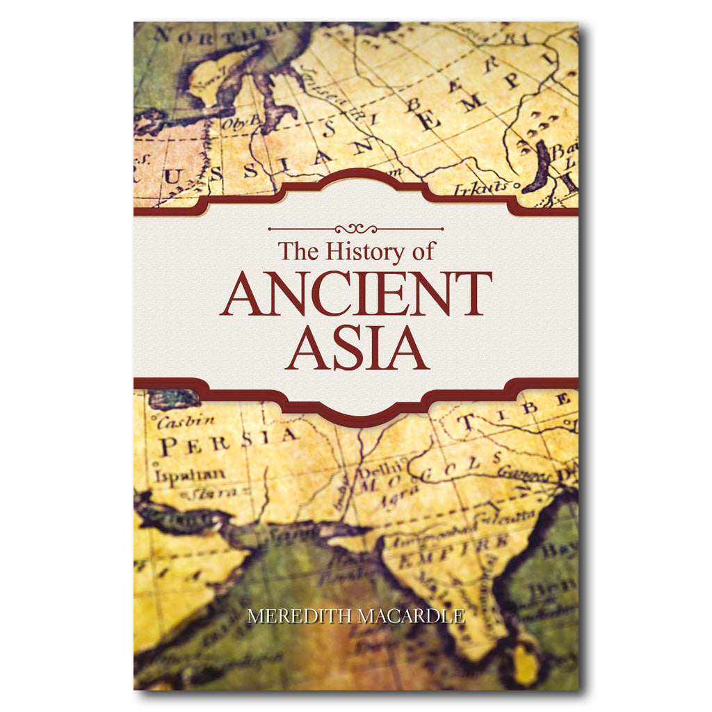 The History of Ancient Asia