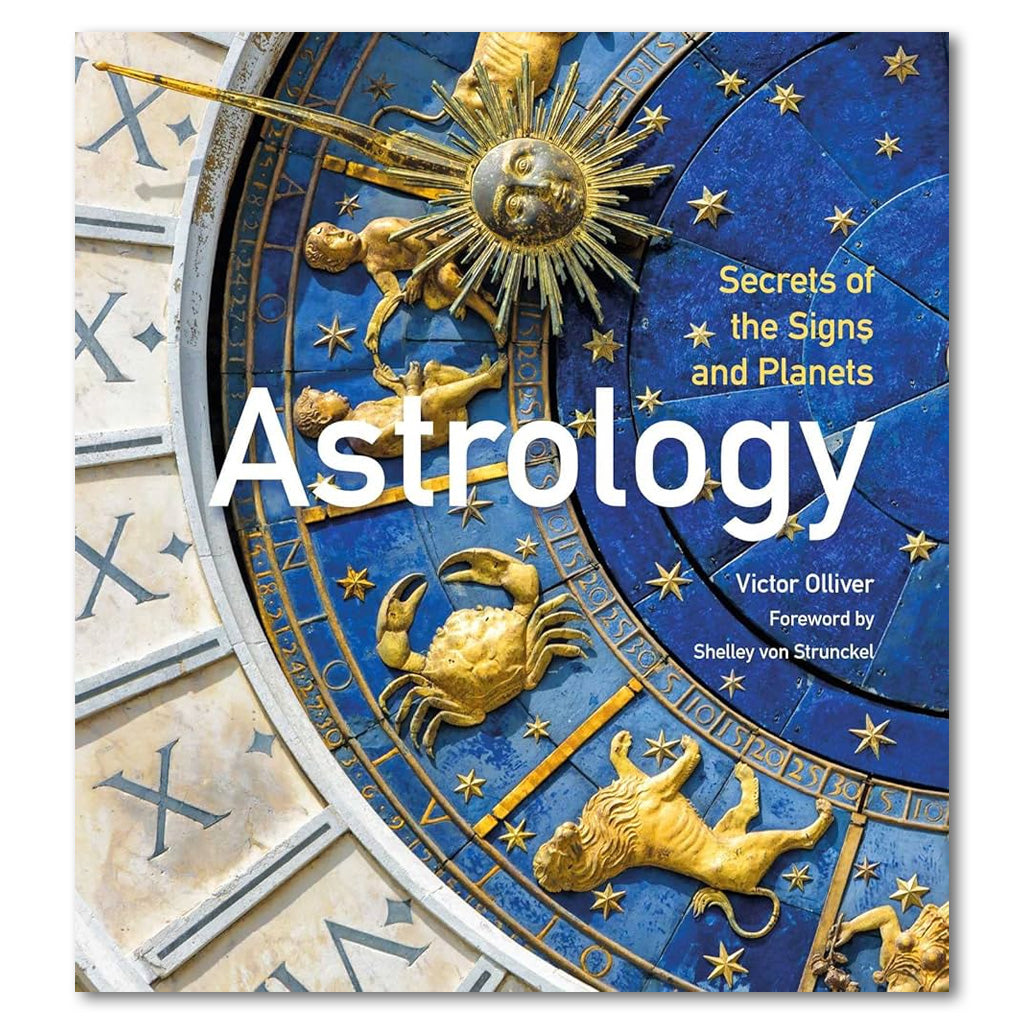 Astrology: Secrets of the Signs and Planets