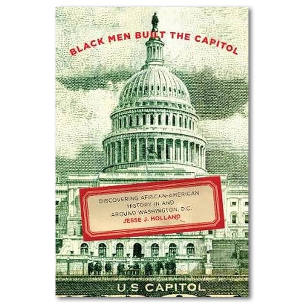 Black Men Built the Capitol