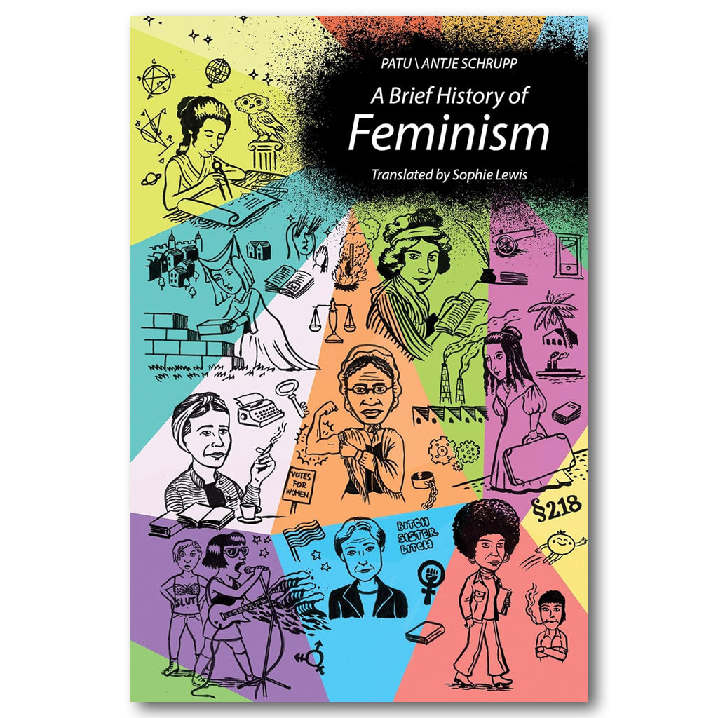 A Brief History of Feminism