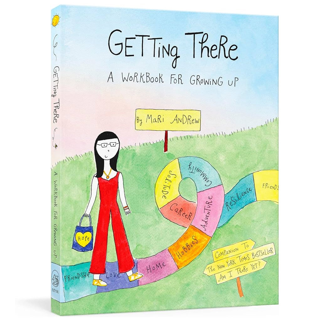 Getting There: Workbook for Growing Up