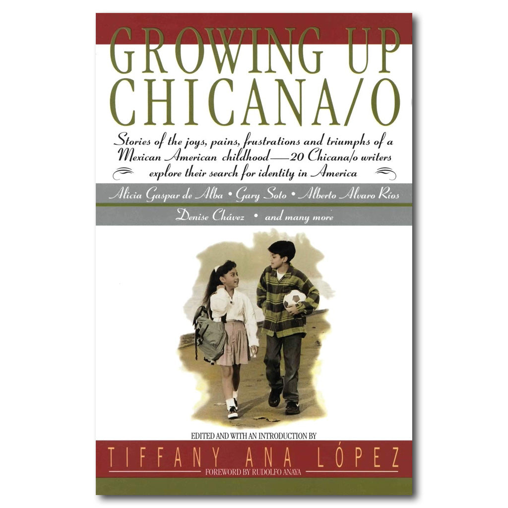 Growing Up Chicano/a