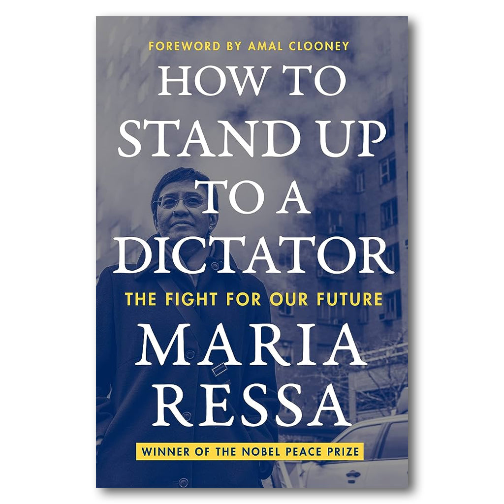 How to Stand Up to a Dictator