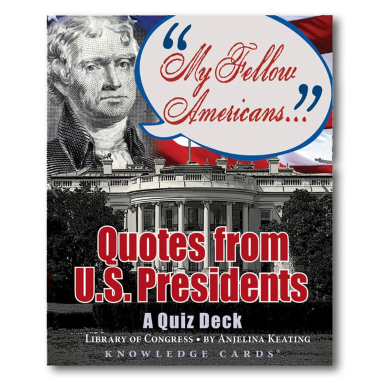 Quotes From US Presidents Knowledge Cards
