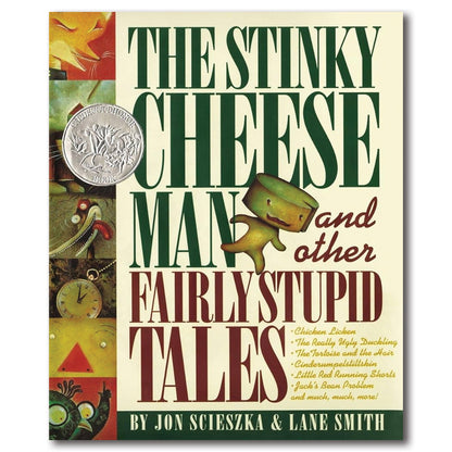 The Stinky Cheese Man and Other Fairly Stupid Tales