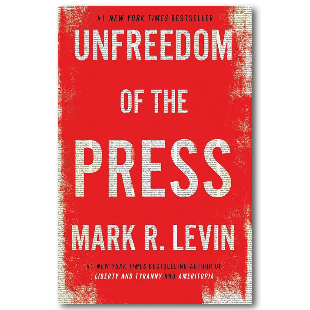 Unfreedom of the Press