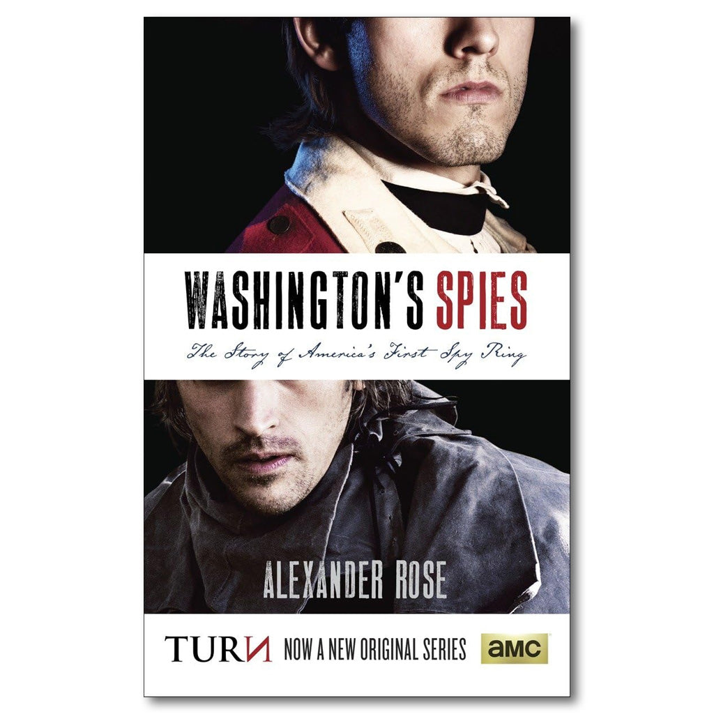 Washington's Spies: The Story of America's First Spy Ring