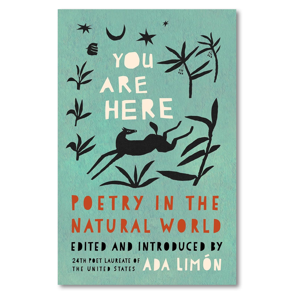 You Are Here: Poetry in the Natural World
