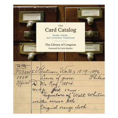 The Card Catalog: Books, Cards and Literary Treasures - Library of Congress Shop