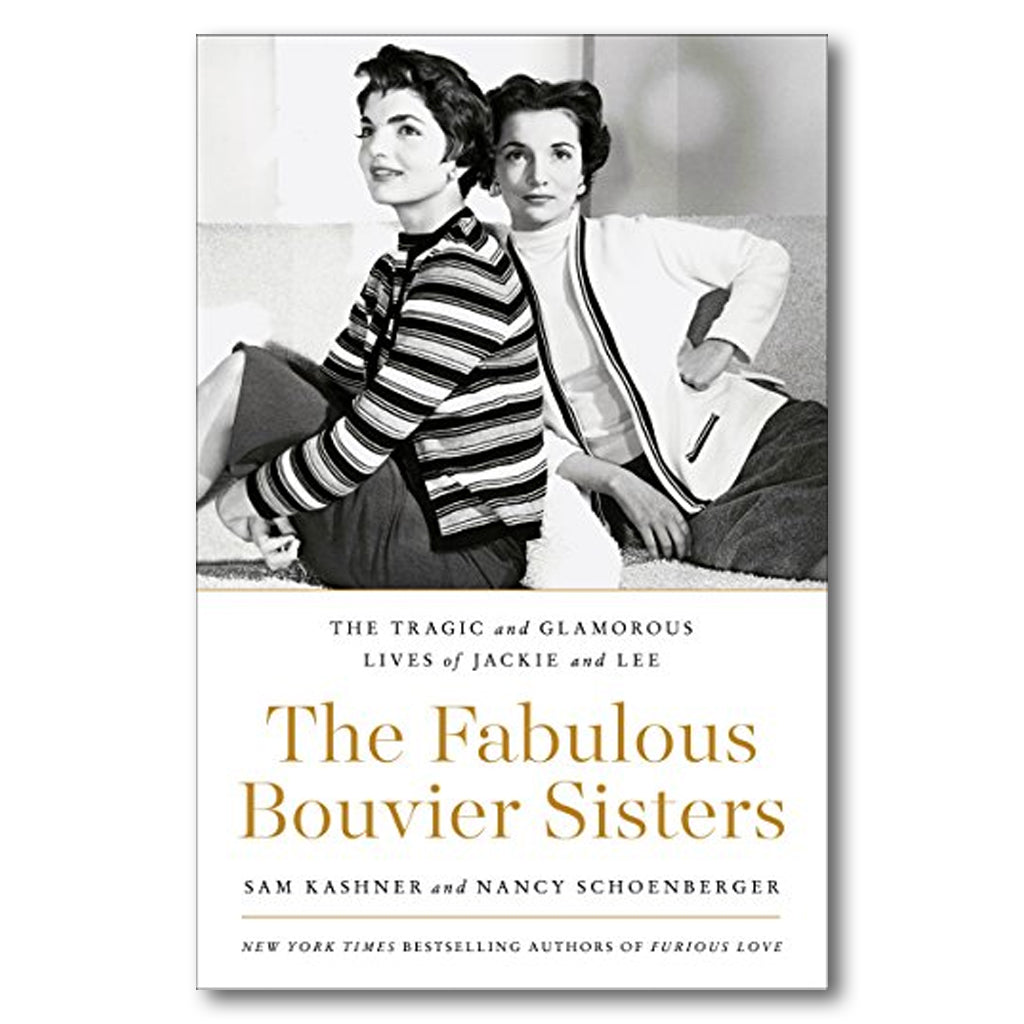 The Fabulous Bouvier Sisters