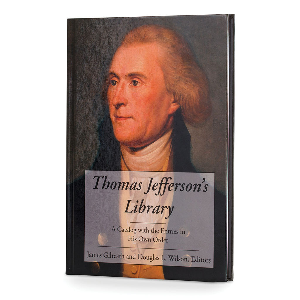 Thomas Jefferson's Library A Catalog with the Entries Book Library