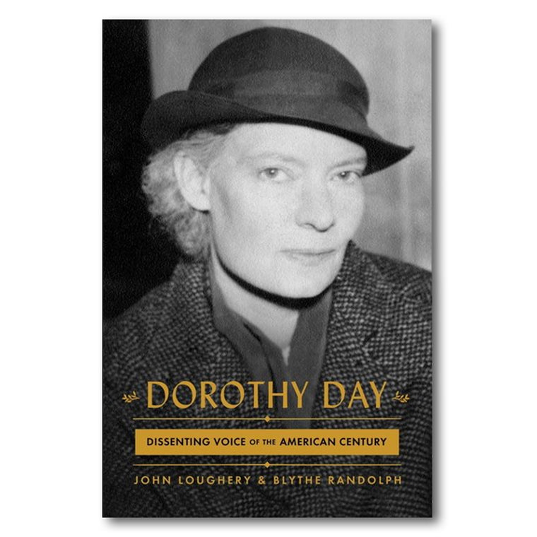Dorothy Day: Dissenting Voice of American Century