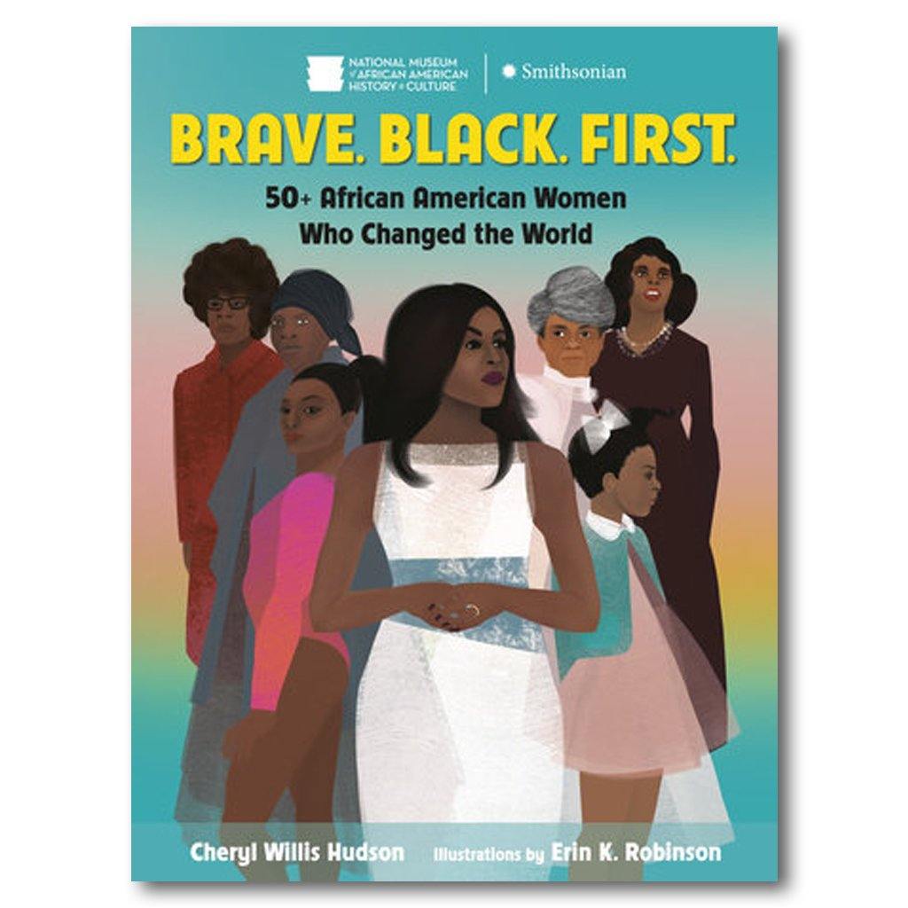 Brave. Black. First. - Library of Congress Shop