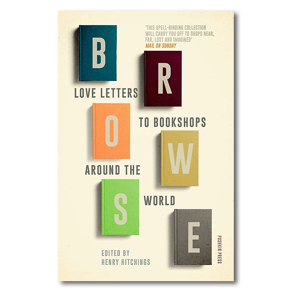 Browse: Love Letters to Bookshops Around the World