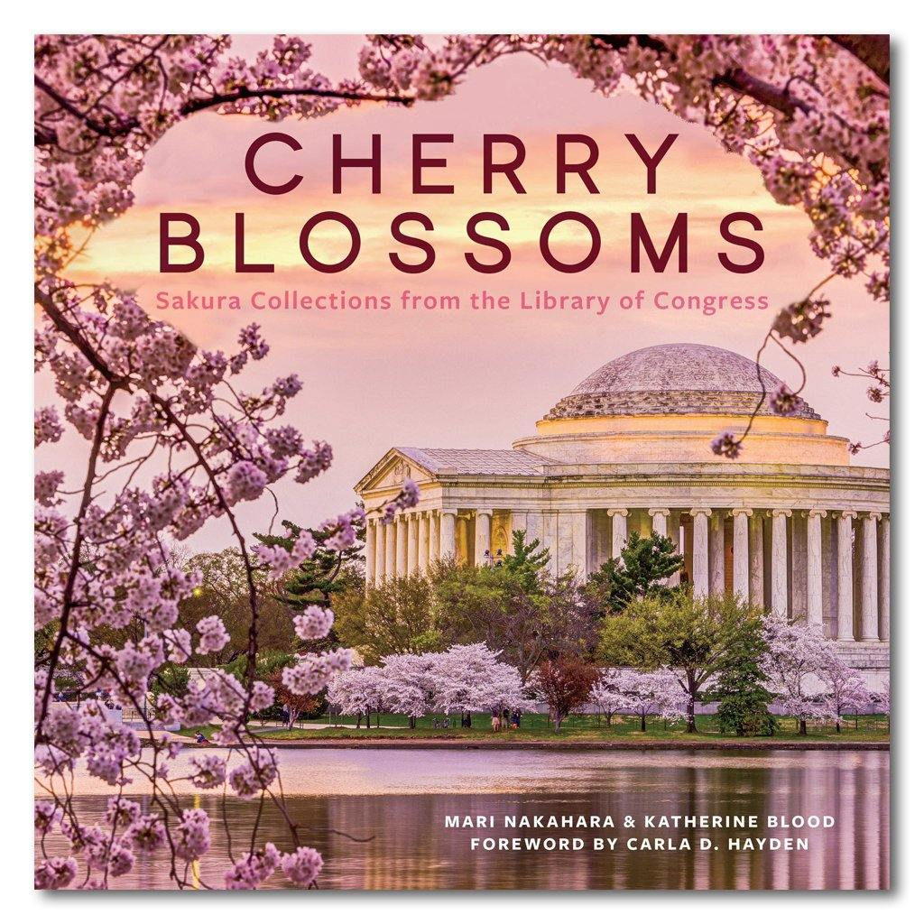 Cherry Blossoms: Sakura Collections from the Library of Congress - Library of Congress Shop