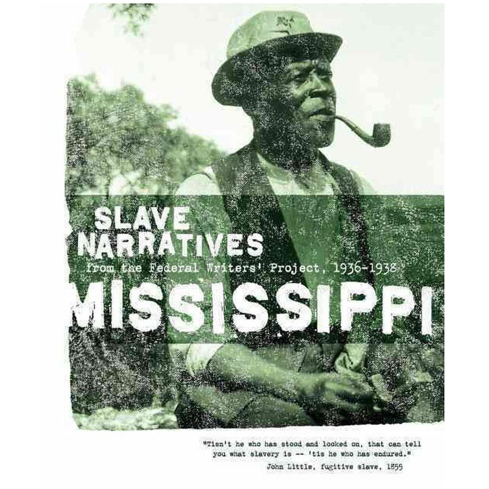 Mississippi Slave Narratives - Library of Congress Shop