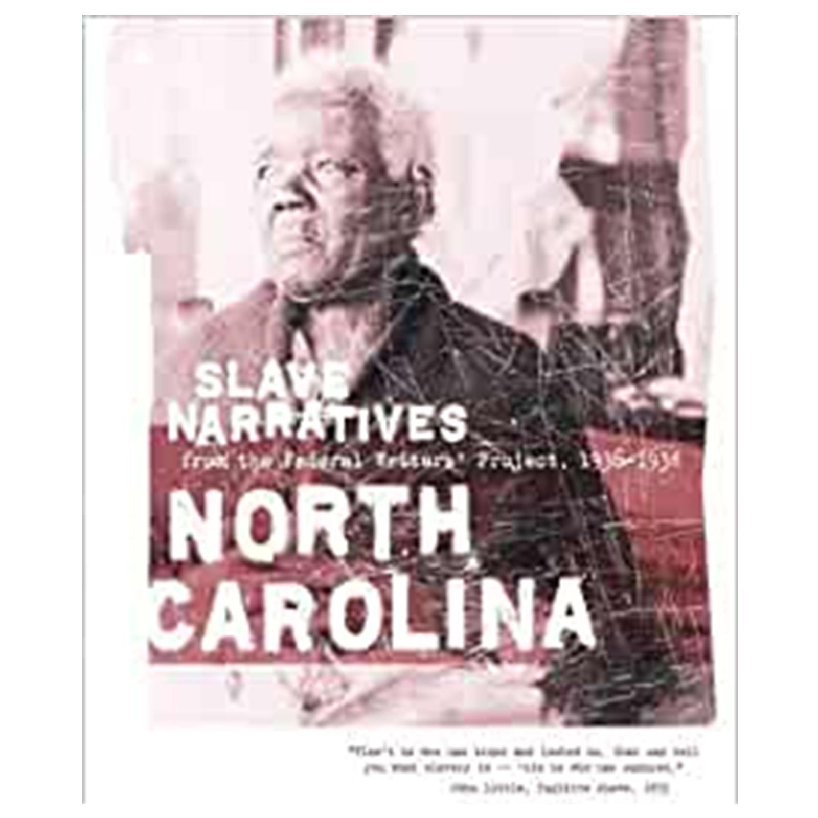 North Carolina Slave Narratives - Library of Congress Shop