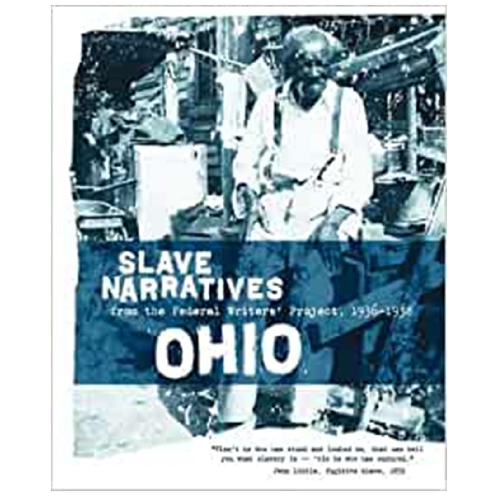 Ohio Slave Narratives - Library of Congress Shop