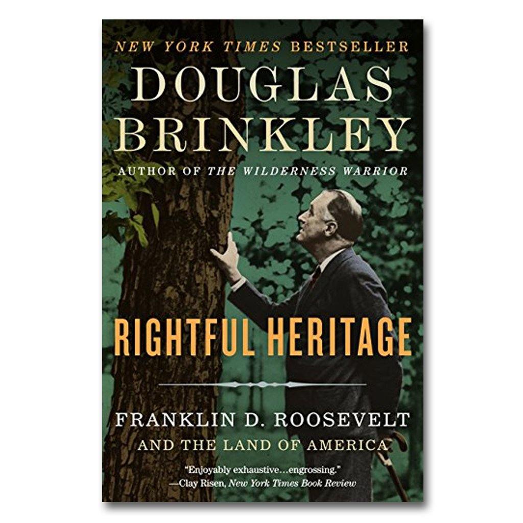 Rightful Heritage: Franklin D. Roosevelt and the Land of America - Library of Congress Shop