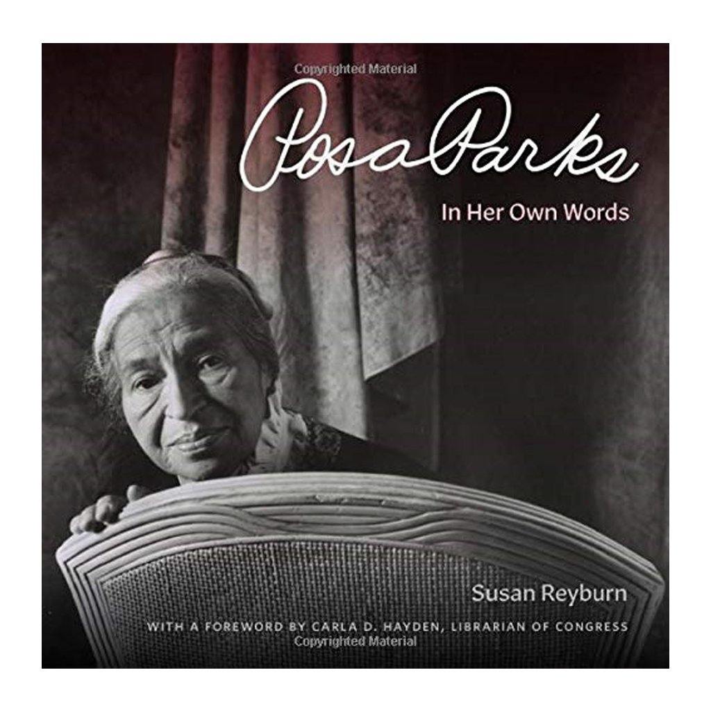 Rosa Parks: In Her Words - Library of Congress Shop