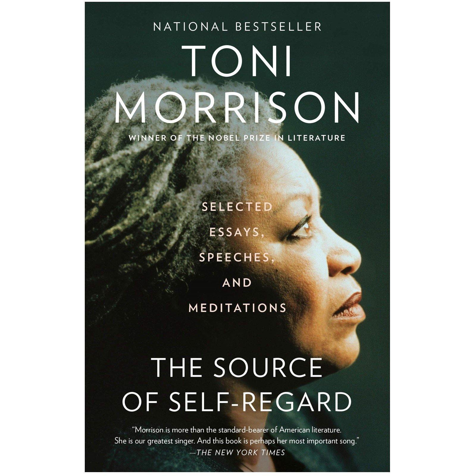 The Source of Self-Regard: Selected Essays, Speeches, and Meditations - Library of Congress Shop
