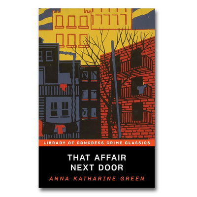 That Affair Next Door - Library of Congress Shop