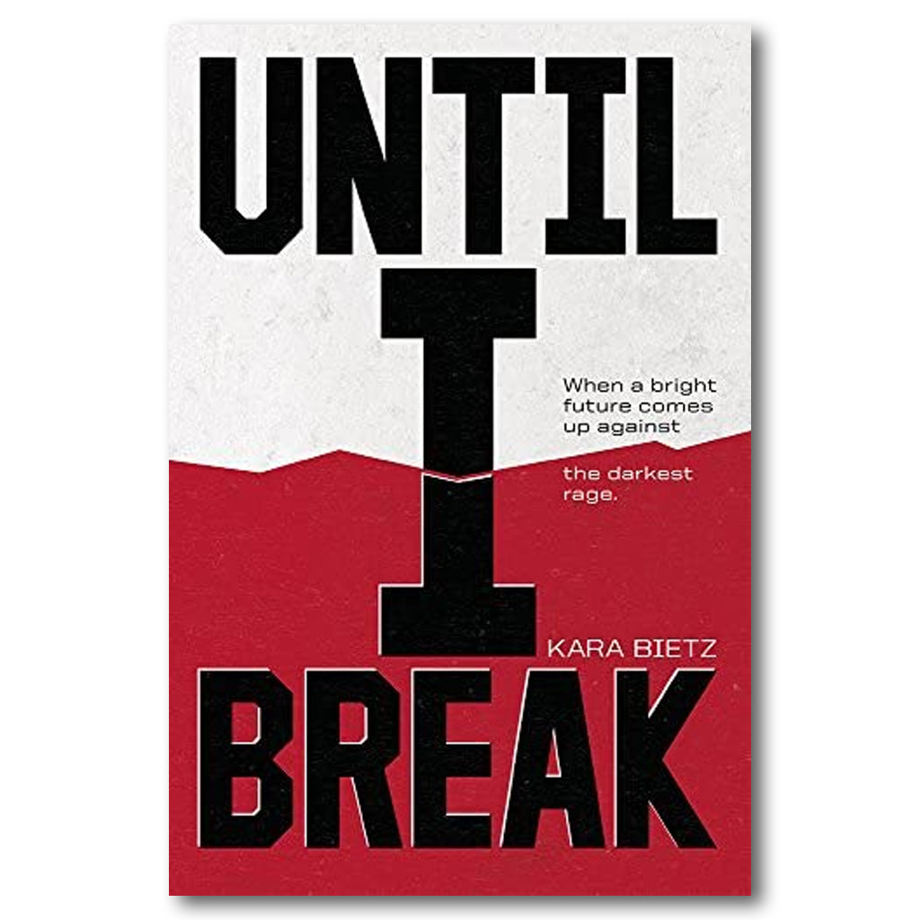 Until I Break